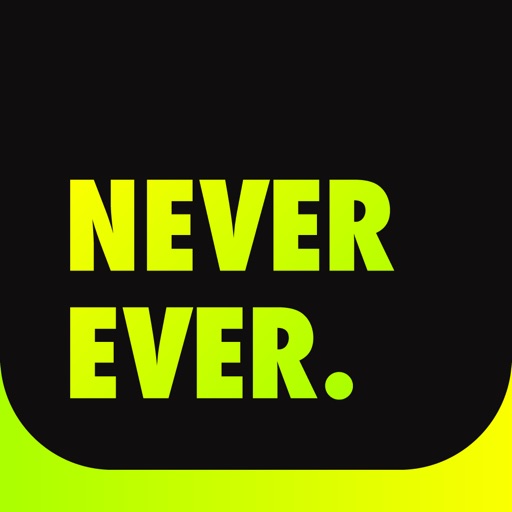 Never Have I Ever Game! iOS App