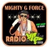 Mighty G Force Radio Hip Hop