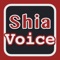 ShiaVoice : صوت الشيعة