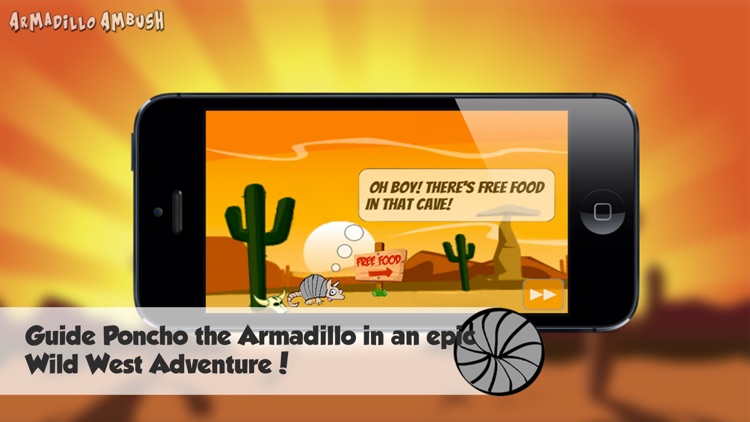Armadillo Ambush: The Beginning