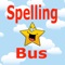 Spelling Bus is for learning to spell and practice to spell