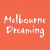 Melbourne Dreaming