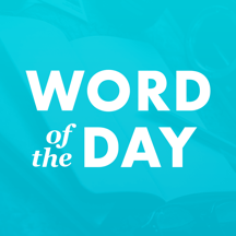 Word of the day: Learn English