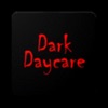 Dark Daycare