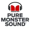 Pure Monster Sound Experience Positive Reviews, comments