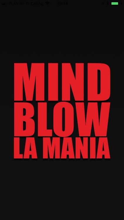 LA MANIA MIND BLOW