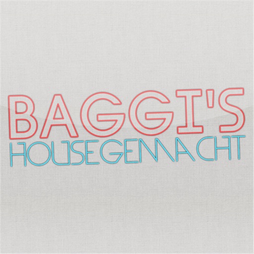 BAGGIS HOUSEgemacht
