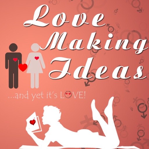 Love Making Ideas iOS App