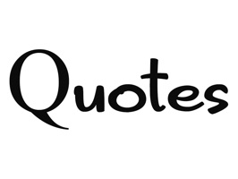 Enjoy your everyday life, make your conversations more exciting and bold with Quotes