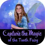 Capture The Magic of the Tooth Fairy App Cancel