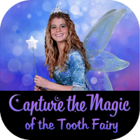 Capture The Magic of the Tooth Fairy