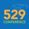 529 Conference is offering a Mobile App to help you navigate the conference directly from your smart phone