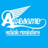 Awesome Vehicle Reminders