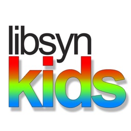 Libsyn Kids