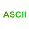 ASCII Converter is a convenient tool which helps you convert a text to ASCII code (decimal) , binary code, octal code, hexadecimal code or vice versa