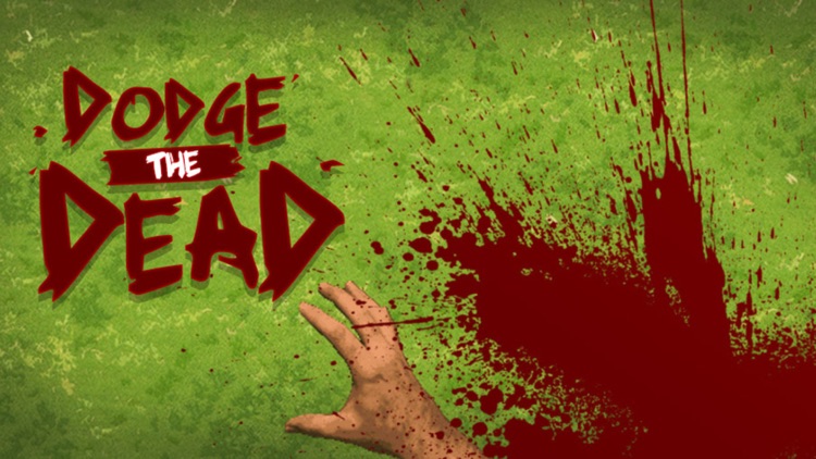 Dodge The Dead
