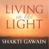 Living in Light-Shakti Gawain