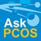 AskPCOS, is the first App dedicated to the condition of Polycystic Ovary Syndrome (PCOS) that is based on the best available evidence