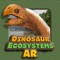 Bring dinosaurs to life in Dinosaur Ecosystems AR using augmented reality