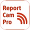 ReportCamPro is an enhanced, function-rich version of a video reporting app which automatically produces and shares Report Pages to: