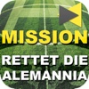 Mission: Rettet die Alemannia