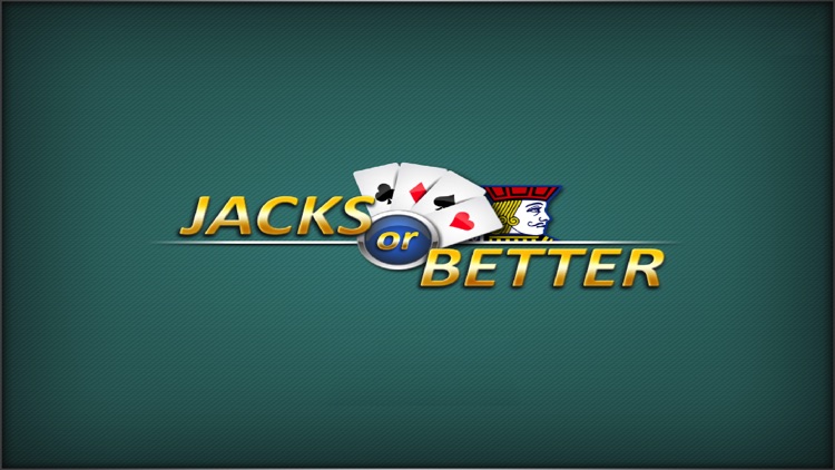 Jacks or Better ®