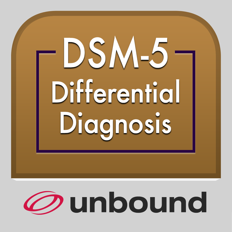 DSM-5™ Differential Diagnosis