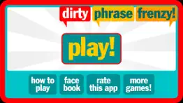 dirty phrase frenzy iphone screenshot 1