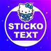 Sticko Text App Feedback