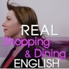 Real English Shopping & Dining