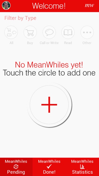 MeanWhile: Make the most