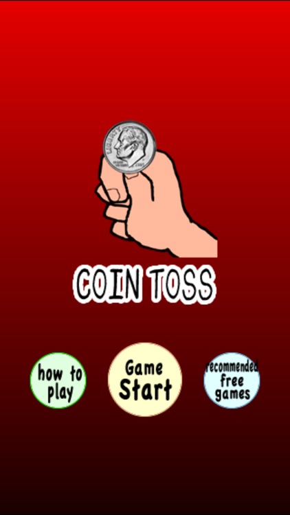 Coin Toss (Heads or Tales)