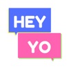 Heyyo: Tap Messaging App
