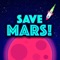 There are three main modes,in "Pro" mode tap and destroy as fast as you can, in "Relax" mode you can have fun with more time to blow up everything and in Special mode "Crazy Rockets" you will need to defend Mars against a very fast attack of rockets