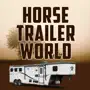 Horse Trailer World