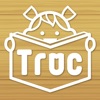 Troc(トロック)