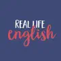 Real Life English