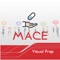 MACE Visual Prep 