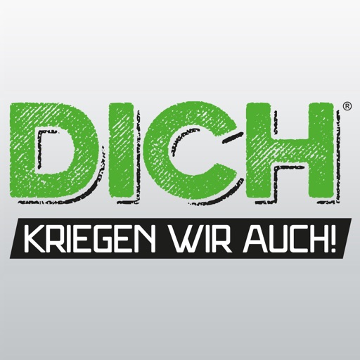 Dich Kriegen Wir Auch