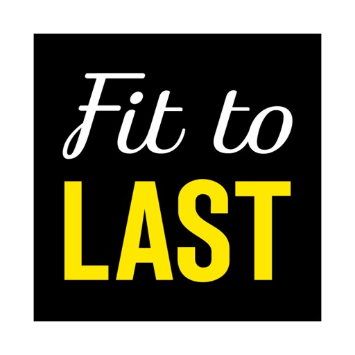 Fit to Last - on the go