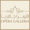 Official App of "Opera Galleria Mall" at Royal Opera House - Muscat