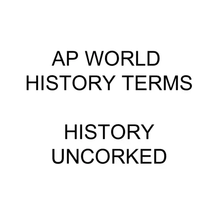 AP World History Terms Cheats