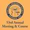The mobile app for the 53rd Annual Meeting & Course is designed to enhance the attendee experience by providing all the information about the Annual Meeting in one convenient location