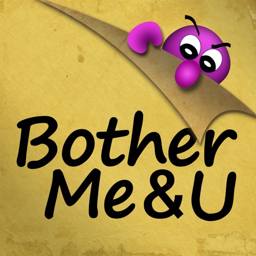 BotherMe&U Encrypted Messenger