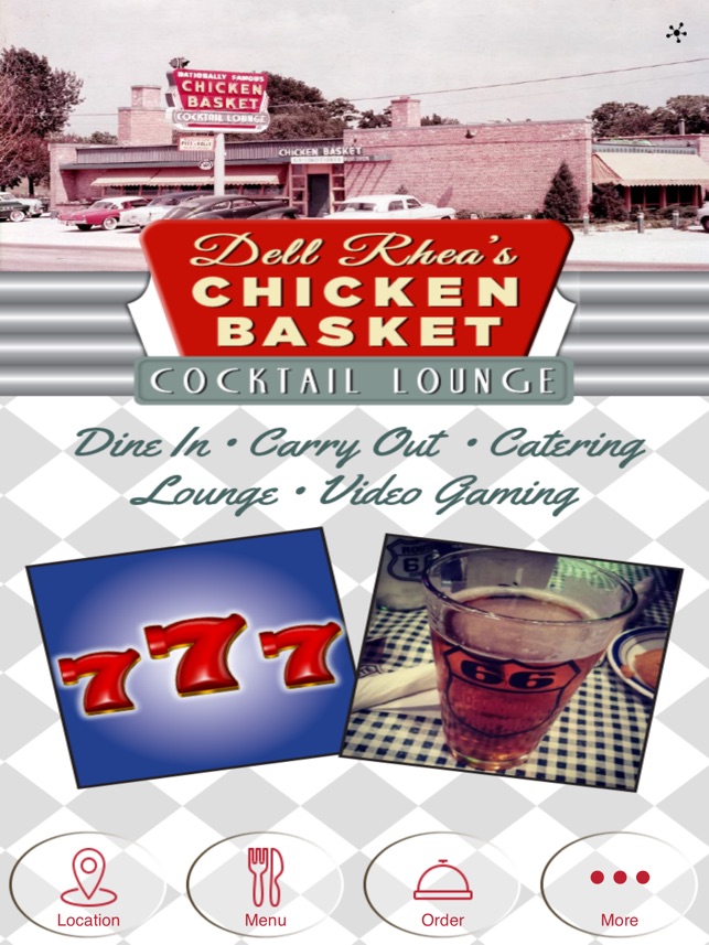 Dell Rhea's Chicken Basket on the App Store
