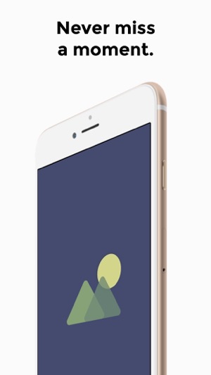 Moments - Never Miss a Moment(圖1)-速報App