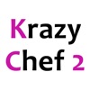 Krazy Chef 2