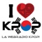 A Webradio made for all Kpop fans