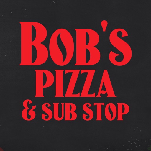 Bob's Pizza & Sub Stop iOS App