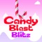 Sweet and delicious candy awaits you inside Candy Blast Blitz